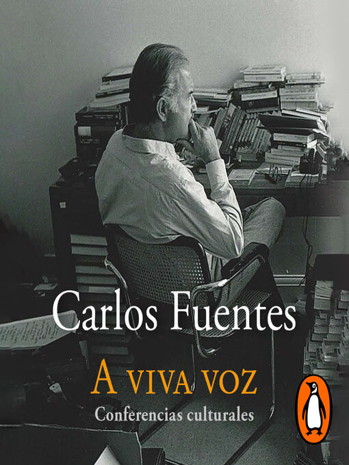 Title details for A viva voz by Carlos Fuentes - Available